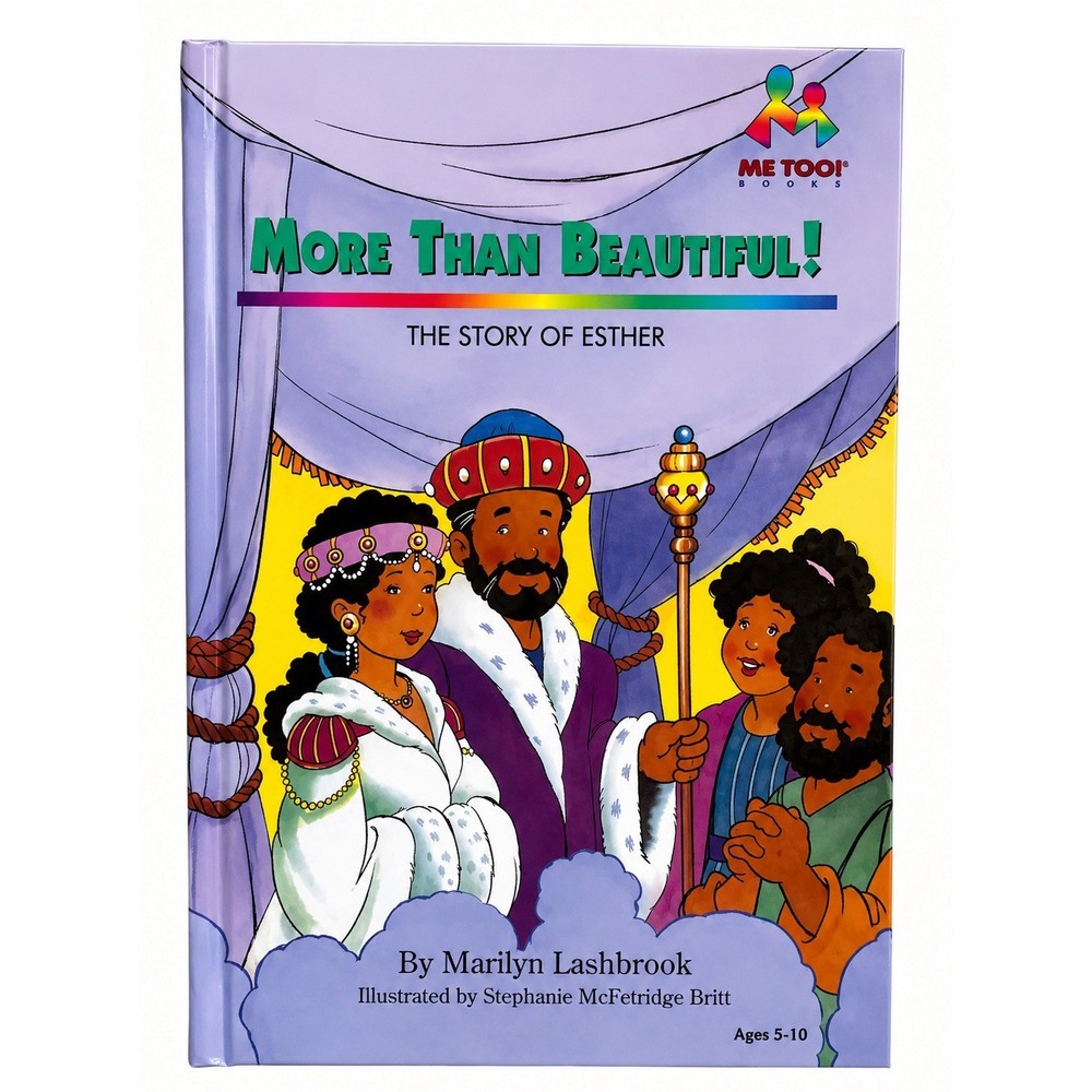 More Than Beautiful! The Story Of Esther  (Me Too!) by Marilyn Lashbrook, 1998